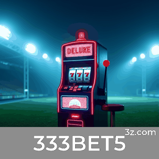 333BET5: Experiência de Cassino e Apostas Segura e Premiada